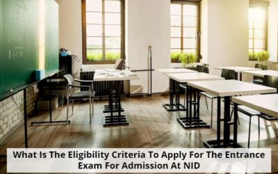 What Is The Eligibility Criteria To Apply For The Entrance Exam For Admission At NID?