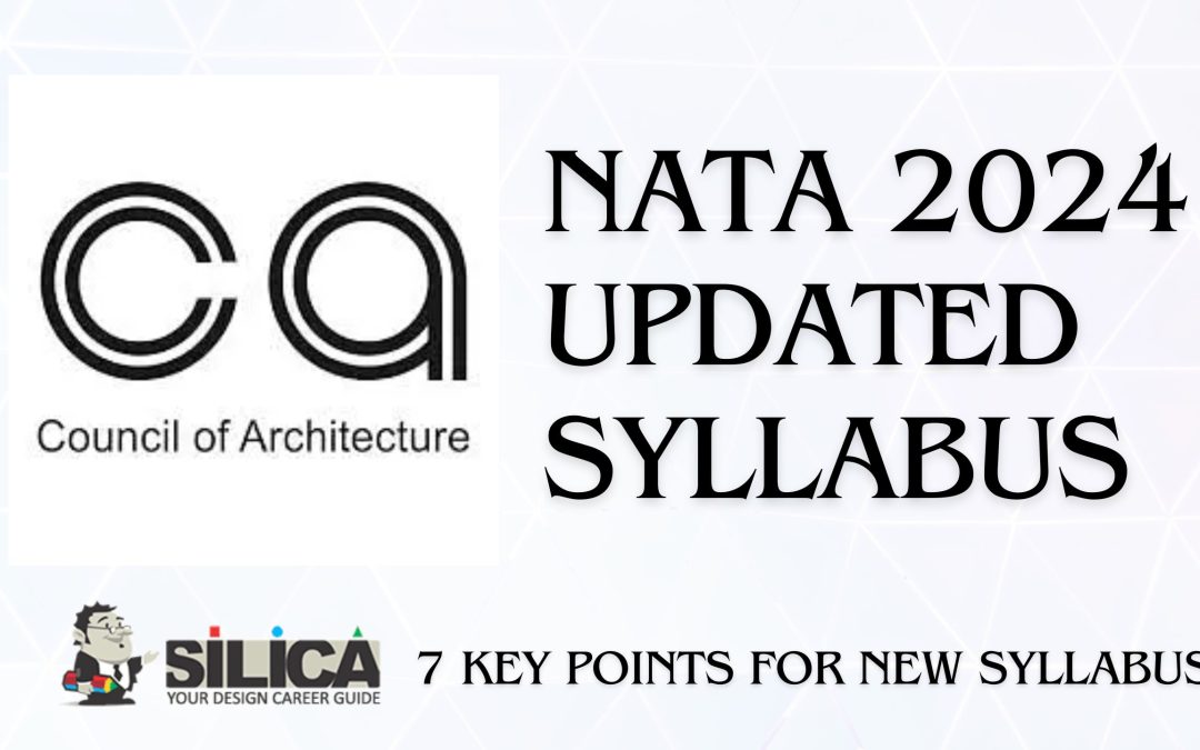 NATA Syllabus 2024 (Updated): Important Changes in Pattern, Syllabus, Exam Dates, Eligibility Criteria, Attempts, Score Validity, Qualifying Score