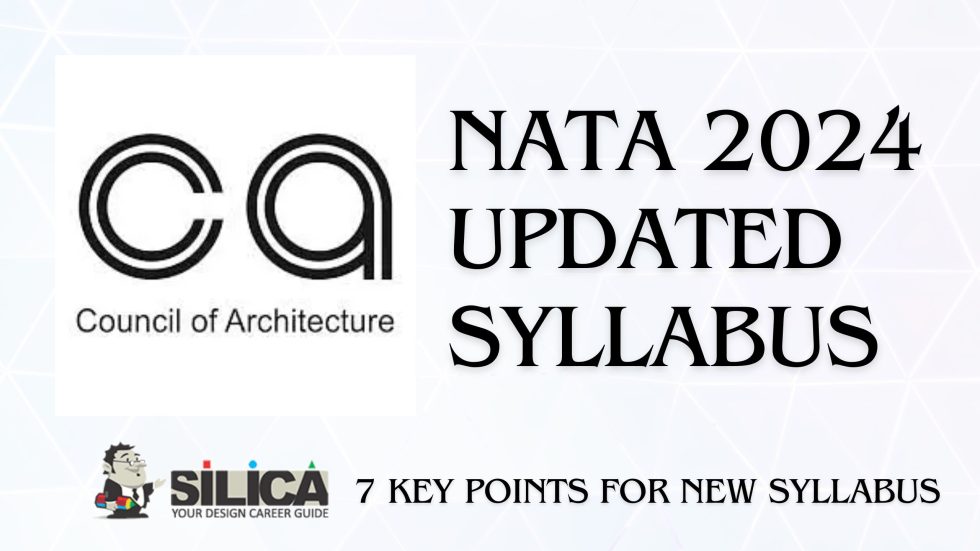 Check updated NATA Syllabus 2024. 7 Important points of change.