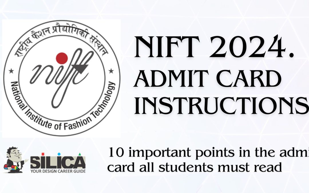 NIFT 2024 Admit Card – Important Instructions for Exam Day